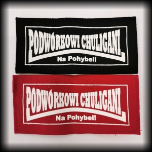 Naszywka Podwórkowi Chuligani Na Pohybel! (348)